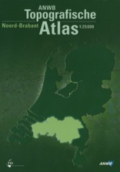 ANWB Topografische Atlas Noord- Brabant - 9789018021283 - Nico Bakker