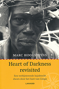 Heart of Darkness revisited - 9789020987393 - Marc Hoogsteyns