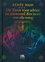 De tarot voor advies en antwoord - 9789021546582 - Renée  Maas