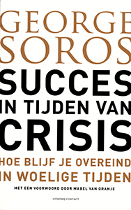 Succes in tijden van crisis - 9789025451370 - George Soros