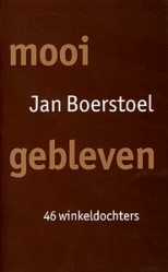Mooi Gebleven - 9789035124929 - Jan Boerstoel