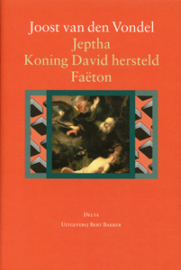 Jeptha, Koning David hersteld, Faëton - 9789035126527 - Joost van den Vondel