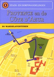 Stads- en dorpswandelingen: Provence en de Cote d’Azur - 9789038918396 - Georgeanne Brennan