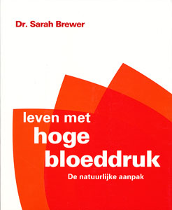 Leven met hoge bloeddruk - 9789038919973 - Sarah  Brewer