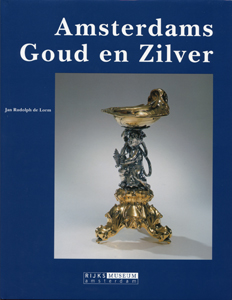 Amsterdams Goud en Zilver - 9789040094033 - Jan Rudolph de Lorm
