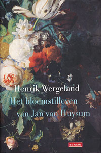 Het bloemstilleven van Jan van Huysym - 9789044513998 - Henrik Wergeland