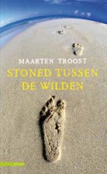 Stoned tussen de wilden - 9789045000084 - Maarten Troost