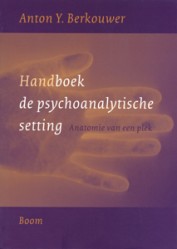 Handboek de psychoanalytische setting - 9789053529386 - Anton Berkouwer