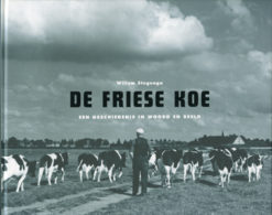 De Friese koe - 9789056151485 - Willem Stegenga