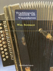 Traditionele muziek uit Vlaanderen - 9789058261151 - Wim Bosma