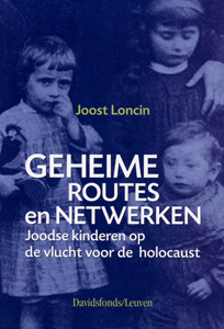 Geheime routes en netwerken - 9789058262257 - Joost Loncin