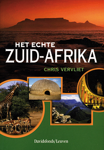 Het echte Zuid-Afrika - 9789058267108 - Chris Vervliet