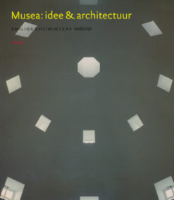 Musea: idee & architectuur - 9789058751355 - Emilios Chlimintzas