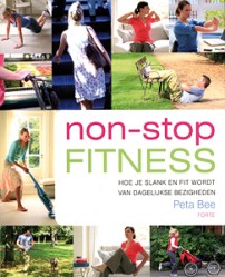 Non-stop Fitness - 9789058777805 - Peta Bee
