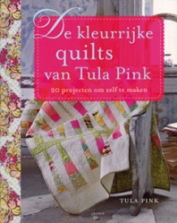 De kleurrijke quilts van Tula Pink - 9789058779779 - Tula Pink