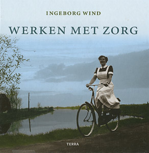 Werken met zorg - 9789058977786 - Ingeborg Wind