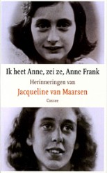 Ik heet Anne, zei ze, Anne Frank - 9789059360211 - Jacqueline van Maarsen