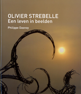 Olivier Strebelle - 9789061538349 - Philippe Dasnoy