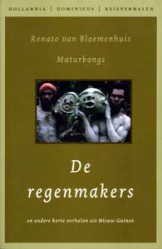 De regenmakers - 9789064104091 - Renato van Bloemenhuis Maturbongs