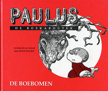 De Boebomen. Paulus de Boskabouter - 9789064470103 - Jean Dulieu
