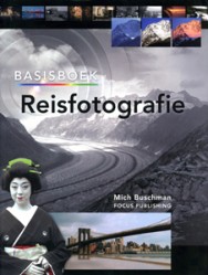Basisboek Reisfotografie - 9789072216687 - Mich Buschman