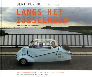 Langs het IJsselmeer - 9789077386040 - Bert Verhoeff