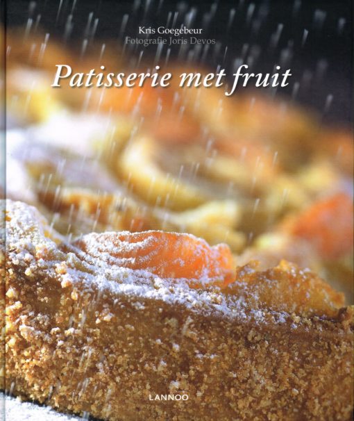 Patisserie met fruit - 9789020999068 - Kris Goegebeur