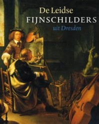De Leidse fijnschilders uit Dresden - 9789040095481 -  