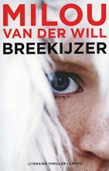 Breekijzer - 9789023468851 - Milou van der Will