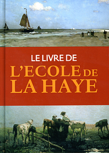Le livre de L’Ecole de La Haye - 9789040090387 -  