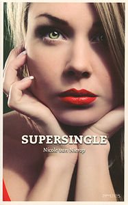 Supersingle - 9789044620962 - Nicole van Nierop