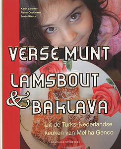 Verse munt, lamsbout en baklava - 9789059563230 - Karin Vaneker