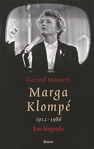 Marga Klompe 1912-1986 - 9789461051974 - Gerard Mostert