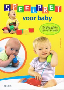 Speelpret voor baby - 9789044732412 - Nel Kleverlaan