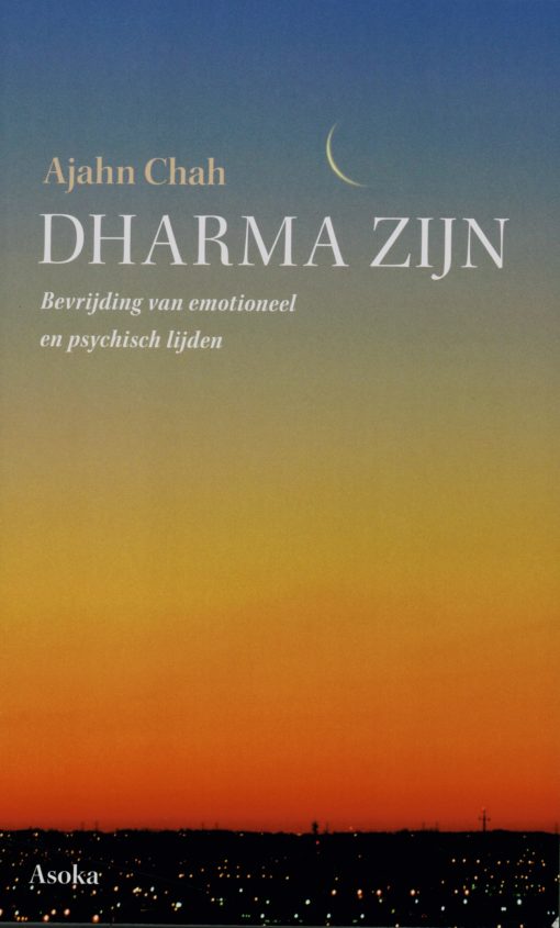 Dharma zijn - 9789056702236 - Ajahn Chah