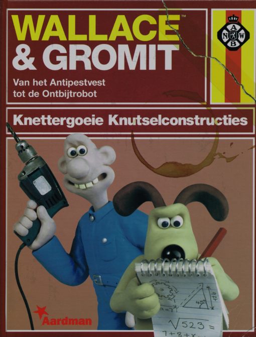 Wallace & Gromit. Knettergoeie Knutselconstructies - 9789061698241 -  