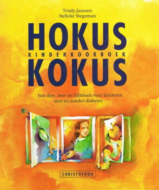 Hokus Kokus Kinderkookboek - 9789062382064 - Trudy Janssen