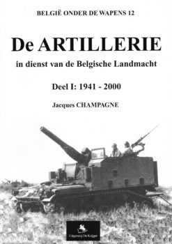 De artillerie - 9789072547705 - Jacques Champagne