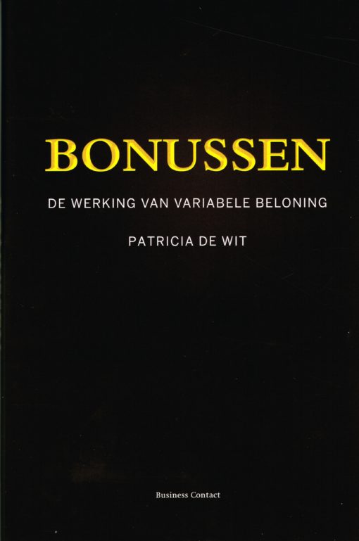 Bonussen - 9789047004509 - Patricia de Wit