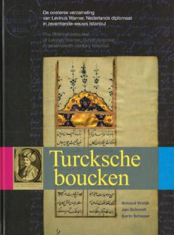 Turcksche boucken - 9789070108939 - Arnoud Vrolijk