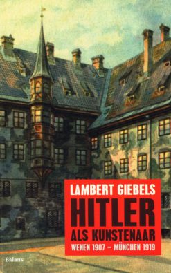 Hitler als kunstenaar - 9789460035746 - Lambert Giebels