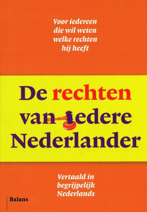 De rechten van iedere Nederlander - 9789460036637 - Douwe Brongers
