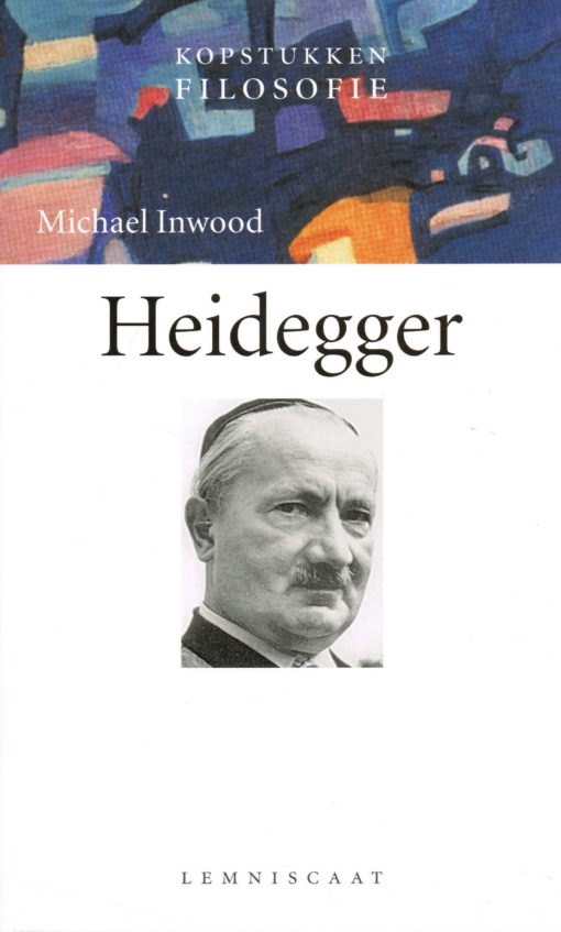 Heidegger - 9789056372392 - Michael Inwood