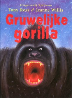 Gruwelijke gorilla - 9789062494941 -  Ross