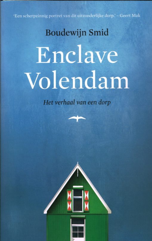 Enclave Volendam - 9789400400474 - Boudewijn Smid