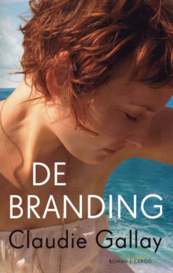 De branding - 9789023478171 - Claudie Gallay