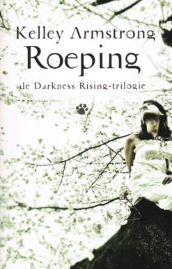 Roeping - 9789048817238 - Kelly Armstrong