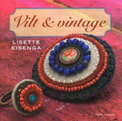 Vilt & Vintage - 9789462500204 - Lisette Eisenga