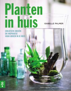 Planten in huis - 9789491853043 - Isabelle Palmer