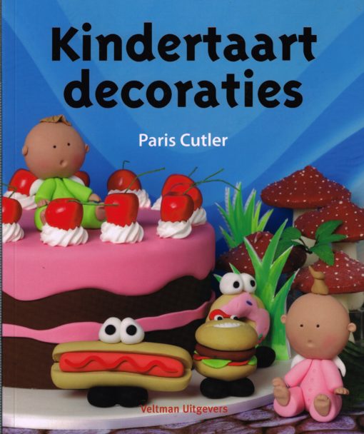 Kindertaart decoraties - 9789048307197 - Paris Cutler